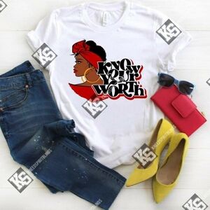 Know‎ Your Worth Sis Tee